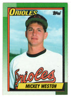 Mickey Weston RC - Baltimore Orioles (MLB Baseball Card) 1990 Topps # 377 Mint