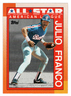 Julio Franco - Texas Rangers - All Star (MLB Baseball Card) 1990 Topps # 386 Mint