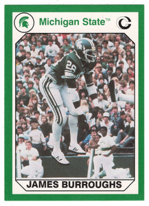 James Burroughs (Multi-Sports Card) 1990-91 Michigan State Collegiate Collection 200 # 41 Mint