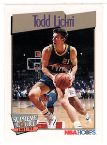 Todd Lichti - Denver Nuggets - Supreme Court (NBA Basketball Card) 1991-92 Hoops # 462 Mint