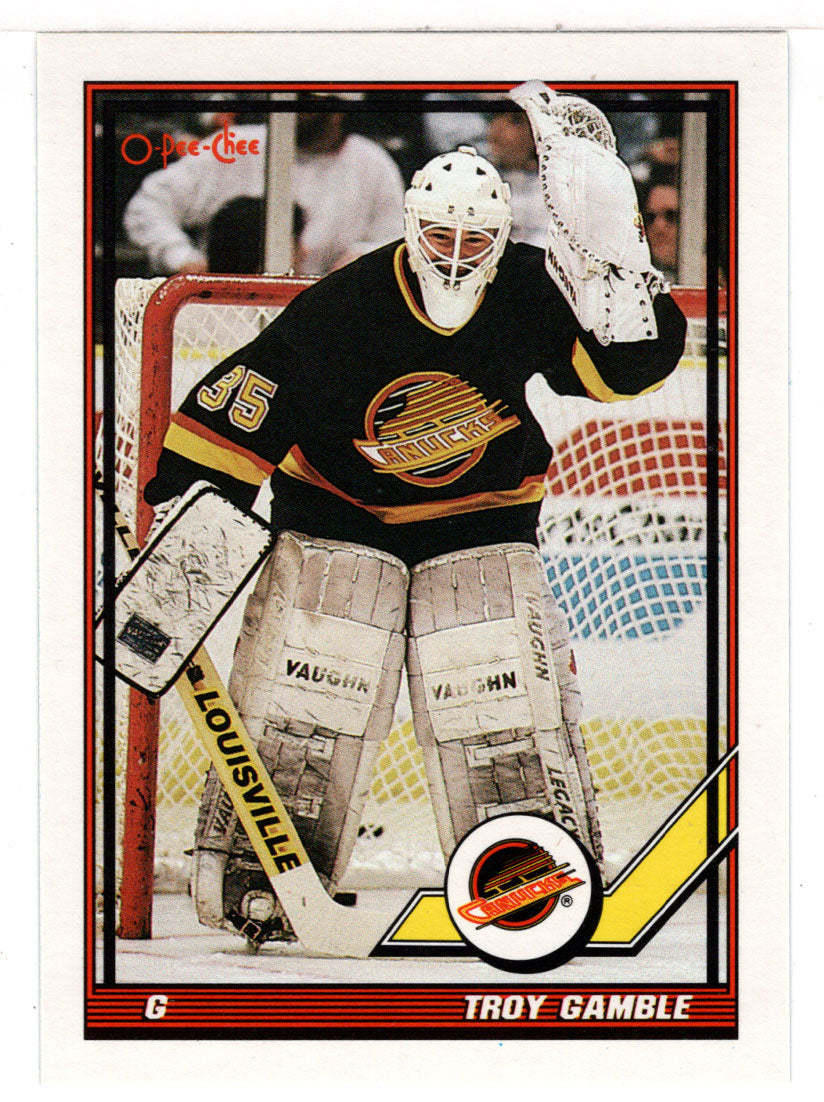 Troy Gamble - Vancouver Canucks (NHL Hockey Card) 1991-92 O-Pee-Chee # 446 Mint