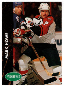 Mark Howe - Philadelphia Flyers (NHL Hockey Card) 1991-92 Parkhurst # 130 Mint