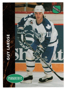 Guy Larose RC - Toronto Maple Leafs (NHL Hockey Card) 1991-92 Parkhurst # 399 Mint