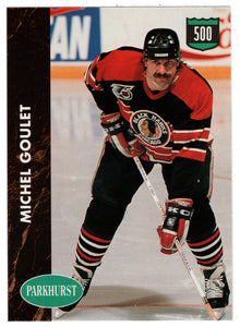 Michel Goulet - Chicago Blackhawks - 500 Goal Club (NHL Hockey Card) 1991-92 Parkhurst # 428 Mint