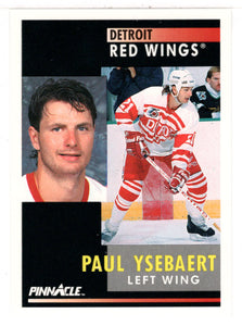 Paul Ysebaert - Detroit Red Wings (NHL Hockey Card) 1991-92 Pinnacle # 36 Mint