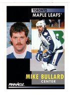 Mike Bullard - Toronto Maple Leafs (NHL Hockey Card) 1991-92 Pinnacle # 69 Mint
