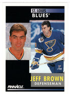 Jeff Brown - St. Louis Blues (NHL Hockey Card) 1991-92 Pinnacle # 72 Mint