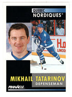 Mikhail Tatarinov - Quebec Nordiques (NHL Hockey Card) 1991-92 Pinnacle # 97 Mint