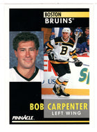Bob Carpenter - Boston Bruins (NHL Hockey Card) 1991-92 Pinnacle # 99 Mint