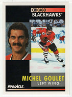 Michel Goulet - Chicago Blackhawks (NHL Hockey Card) 1991-92 Pinnacle # 109 Mint