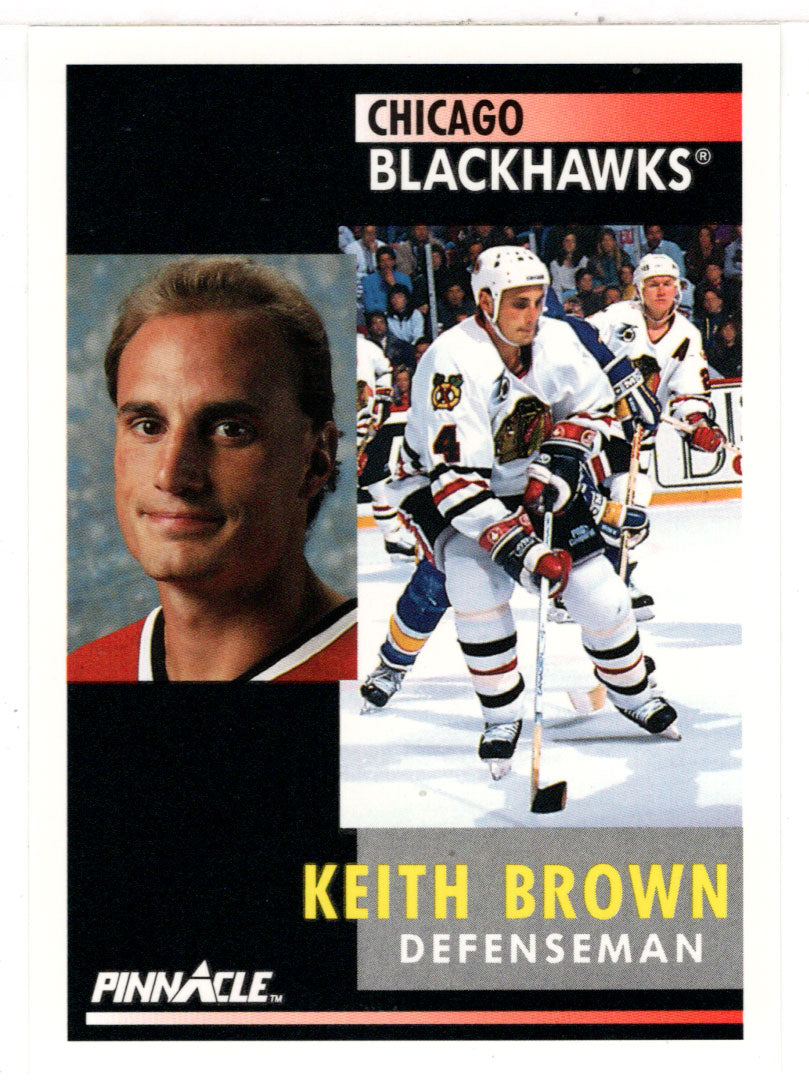 Keith Brown - Chicago Blackhawks (NHL Hockey Card) 1991-92 Pinnacle # 154 Mint