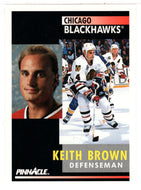 Keith Brown - Chicago Blackhawks (NHL Hockey Card) 1991-92 Pinnacle # 154 Mint