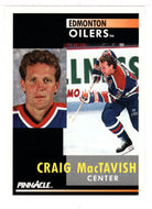 Craig MacTavish - Edmonton Oilers (NHL Hockey Card) 1991-92 Pinnacle # 215 Mint