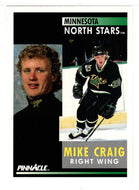 Mike Craig - Minnesota North Stars (NHL Hockey Card) 1991-92 Pinnacle # 219 Mint