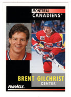Brent Gilchrist - Montreal Canadiens (NHL Hockey Card) 1991-92 Pinnacle # 236 Mint