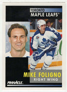 Mike Foligno - Toronto Maple Leafs (NHL Hockey Card) 1991-92 Pinnacle # 292 Mint