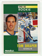 Tom Draper RC - Buffalo Sabres (NHL Hockey Card) 1991-92 Pinnacle # 341 Mint
