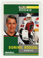 Dominic Roussel RC - Philadelphia Flyers (NHL Hockey Card) 1991-92 Pinnacle # 343 Mint