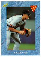 Leo Gomez - Baltimore Orioles (MLB Baseball Card) 1991 Classic I # 12 Mint
