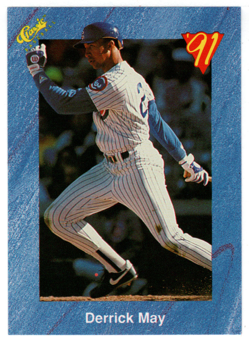 Derrick May - Chicago Cubs (MLB Baseball Card) 1991 Classic I # 28