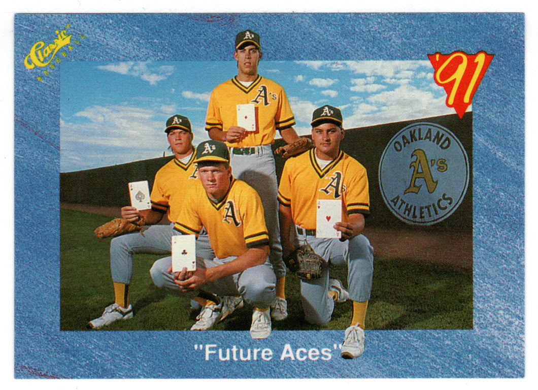Todd Van Poppel - Don Peters - Dave Zancanaro - Kirk Dressendorfer - Oakland Athletics - Future Aces (MLB Baseball Card) 1991 Classic I # 77 Mint