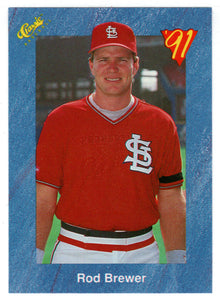 Rod Brewer - St. Louis Cardinals (MLB Baseball Card) 1991 Classic I # 92 Mint