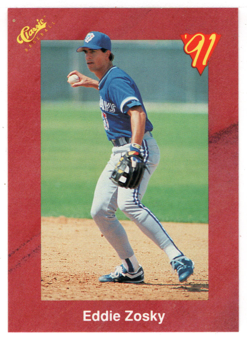 Eddie Zosky - Toronto Blue Jays (MLB Baseball Card) 1991 Classic II # 25 Mint