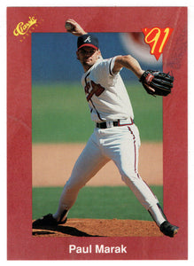 Paul Marak - Atlanta Braves (MLB Baseball Card) 1991 Classic II # 52 Mint