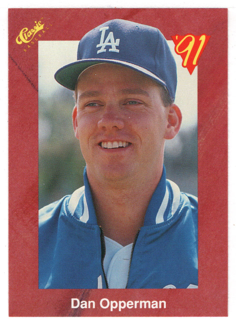 Dan Opperman - Los Angeles Dodgers (MLB Baseball Card) 1991 Classic II # 83 Mint