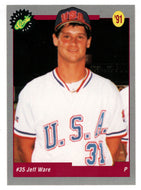 Jeff Ware - Toronto Blue Jays (MLB Baseball Card) 1991 Classic Draft Picks # 31 Mint