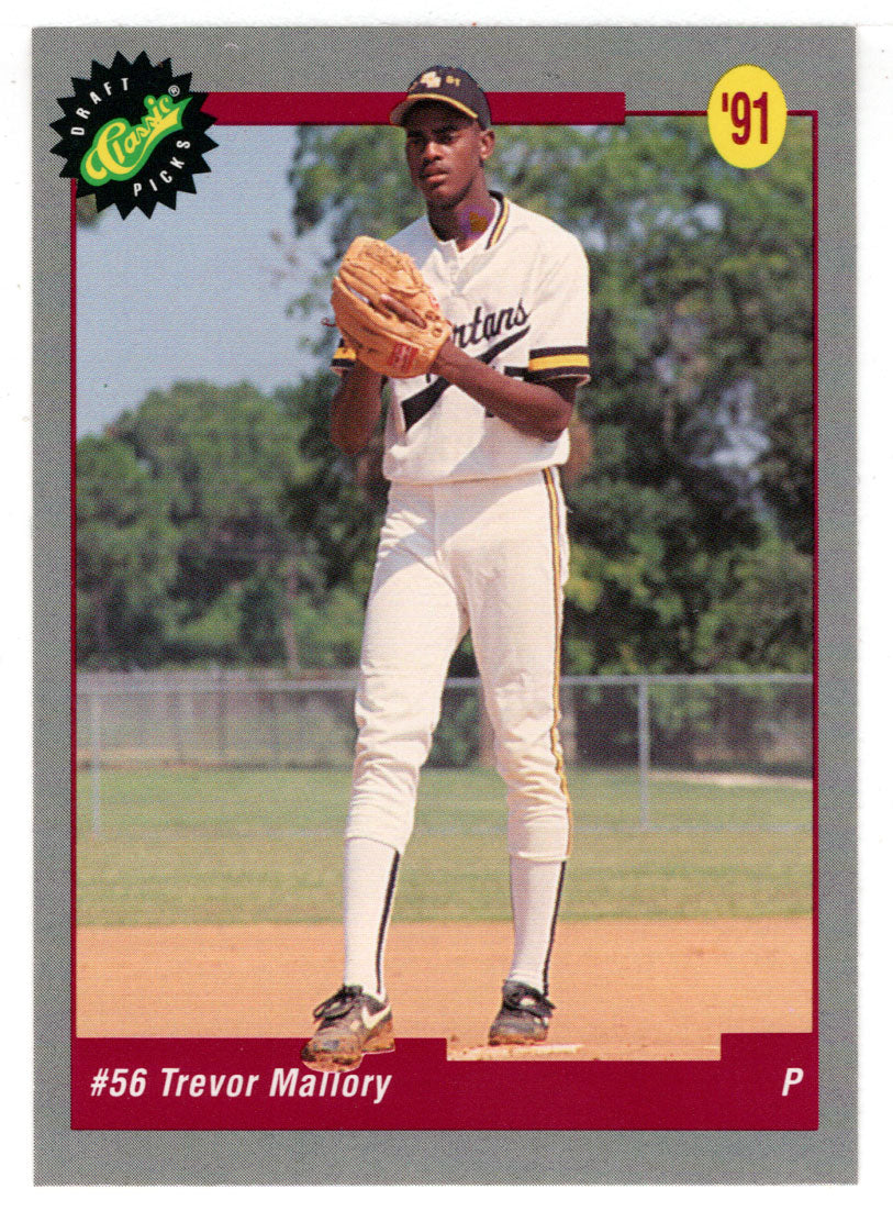Trevor Mallory - Toronto Blue Jays (MLB Baseball Card) 1991 Classic Draft Picks # 50 Mint