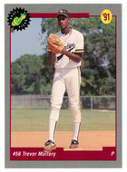 Trevor Mallory - Toronto Blue Jays (MLB Baseball Card) 1991 Classic Draft Picks # 50 Mint
