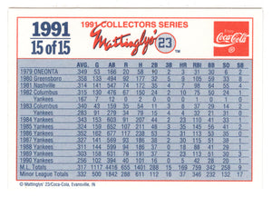 Don Mattingly - 1991 Stats for Career (MLB Baseball Card) 1991 Collectors Series Coca Cola # 15 Mint