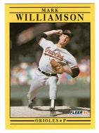 Mark Williamson - Baltimore Orioles (MLB Baseball Card) 1991 Fleer # 495 Mint