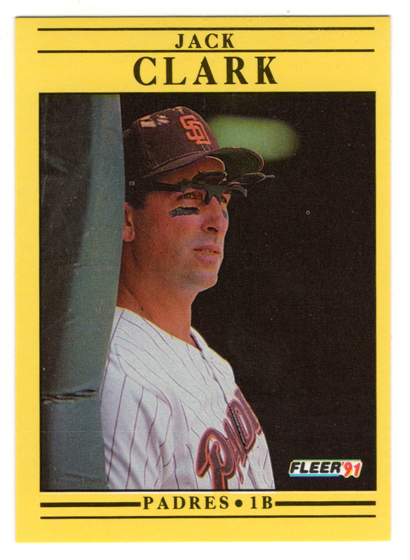 Jack Clark - San Diego Padres (MLB Baseball Card) 1991 Fleer # 526 Mint