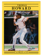 Thomas Howard - San Diego Padres (MLB Baseball Card) 1991 Fleer # 532 Mint