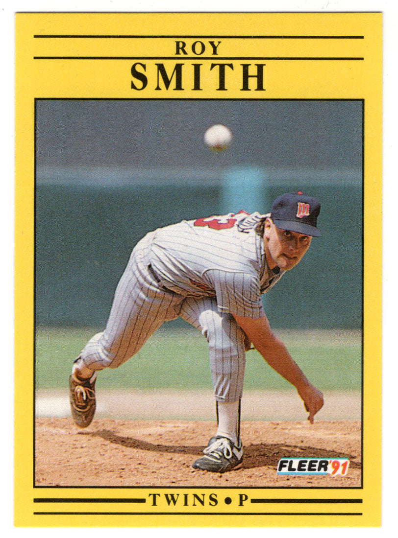 Roy Smith - Minnesota Twins (MLB Baseball Card) 1991 Fleer # 624 Mint