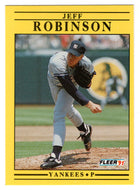 Jeff D. Robinson - New York Yankees (MLB Baseball Card) 1991 Fleer # 678 Mint