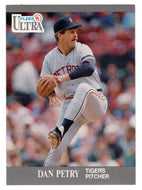 Dan Petry - Detroit Tigers (MLB Baseball Card) 1991 Fleer Ultra # 125 Mint