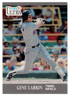 Gene Larkin - Minnesota Twins (MLB Baseball Card) 1991 Fleer Ultra # 190 Mint