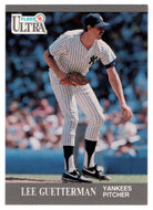 Lee Guetterman - New York Yankees (MLB Baseball Card) 1991 Fleer Ultra # 232 Mint