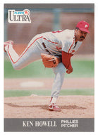 Ken Howell - Philadelphia Phillies (MLB Baseball Card) 1991 Fleer Ultra # 265 Mint
