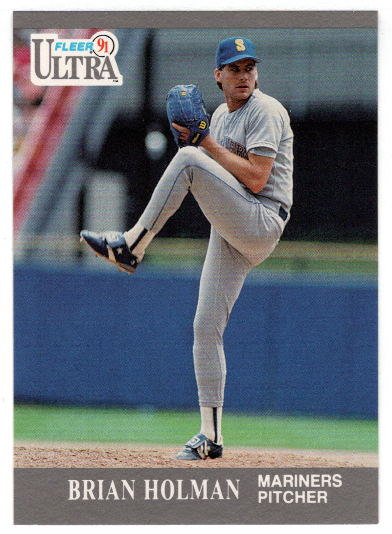 Brian Holman - Seattle Mariners (MLB Baseball Card) 1991 Fleer Ultra # PictureYourDreams Brian Holman - Seattle Mariners (MLB Baseball Card) 1991 Fleer Ultra # PictureYourDreams