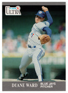 Duane Ward - Toronto Blue Jays (MLB Baseball Card) 1991 Fleer Ultra # 369 Mint