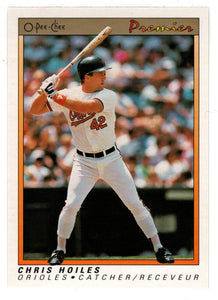 Chris Hoiles - Baltimore Orioles (MLB Baseball Card) 1991 O-Pee-Chee P –  PictureYourDreams