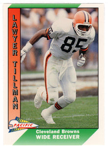 Lawyer Tillman - Cleveland Browns (NFL Football Card) 1991 Pacific # 88 Mint