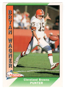 Bryan Wagner - Cleveland Browns (NFL Football Card) 1991 Pacific # 90 Mint