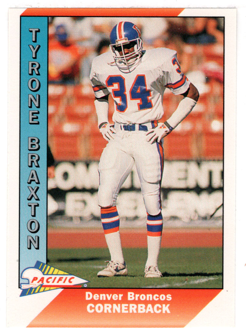 Tyrone Braxton - Denver Broncos (NFL Football Card) 1991 Pacific # 113 Mint