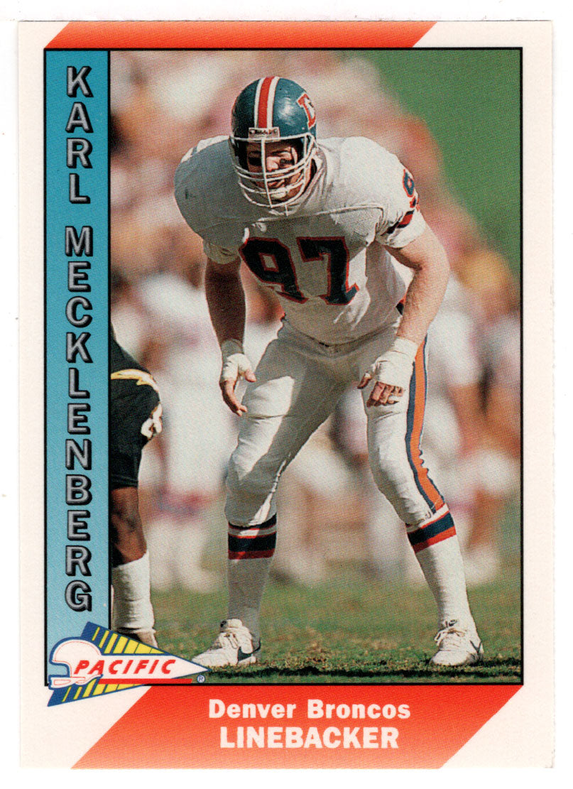 Karl Mecklenburg - Denver Broncos (NFL Football Card) 1991 Pacific # 121 Mint