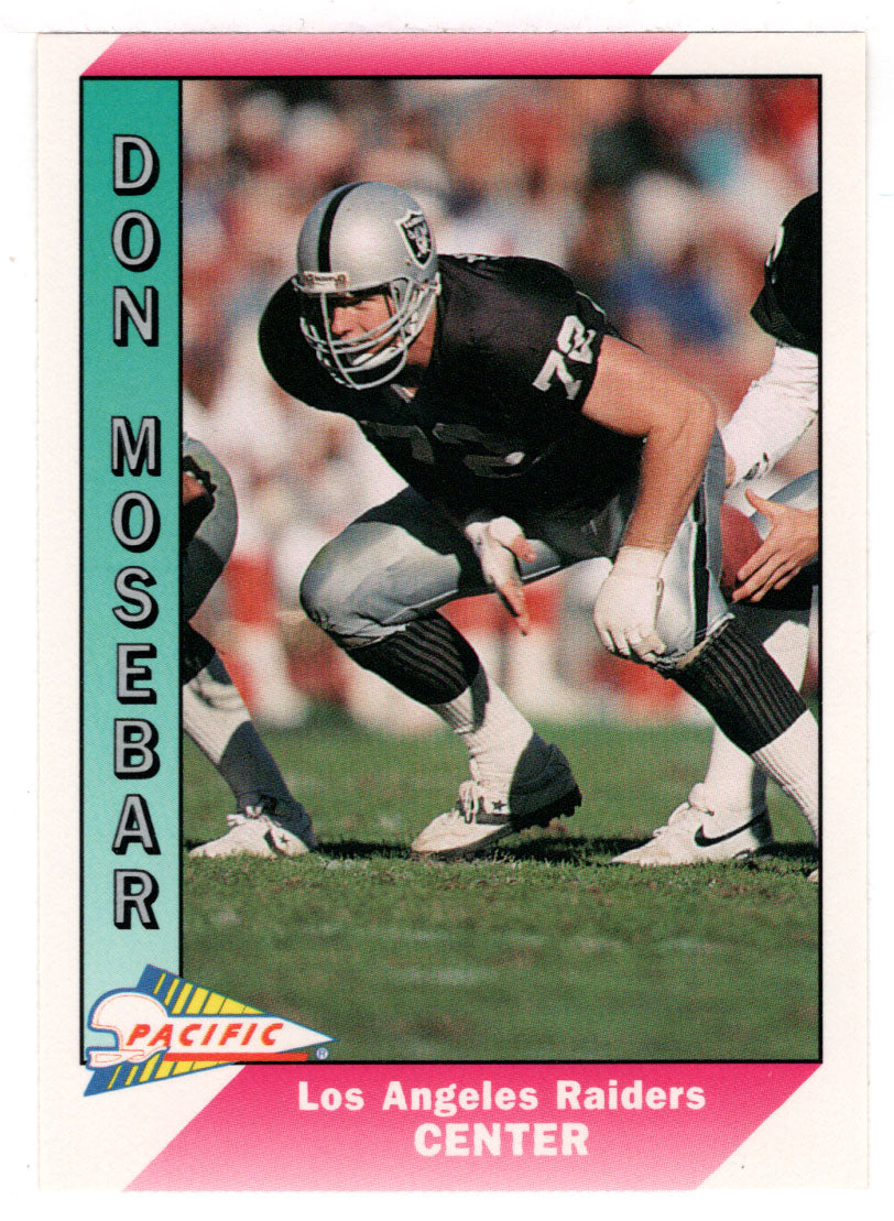 Don Mosebar - Los Angeles Raiders (NFL Football Card) 1991 Pacific # 238 Mint